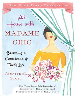 Livre Relié At Home with Madame Chic de Jennifer L. Scott