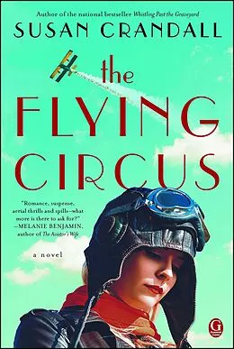 E-Book (epub) The Flying Circus von Susan Crandall