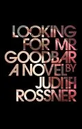 E-Book (epub) Looking for Mr. Goodbar von Judith Rossner