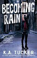 E-Book (epub) Becoming Rain von K. A. Tucker