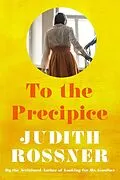 E-Book (epub) To the Precipice von Judith Rossner
