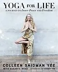 E-Book (epub) Yoga for Life von Colleen Saidman Yee