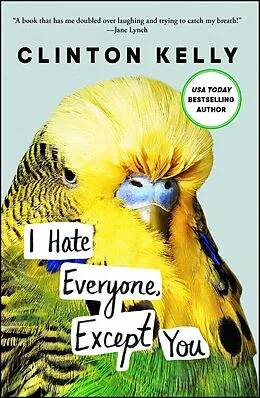E-Book (epub) I Hate Everyone, Except You von Clinton Kelly