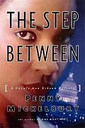 E-Book (epub) The Step Between von Penny Mickelbury