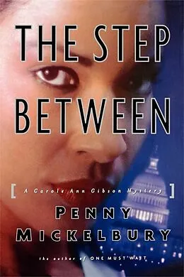 E-Book (epub) The Step Between von Penny Mickelbury