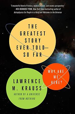 Broschiert The Greatest Story Ever Told So Far von Lawrence M. Krauss