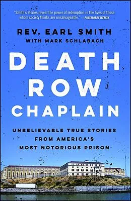 E-Book (epub) Death Row Chaplain von Earl Smith, Mark Schlabach
