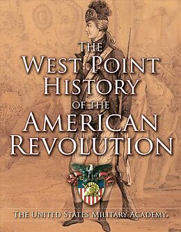 Livre Relié West Point History of the American Revolution de The United States Military Academy