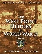 Livre Relié West Point History of World War II, Vol. 2 de The United States Military Academy