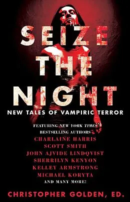 E-Book (epub) Seize the Night von Brian Keene, Sherrilyn Kenyon, Michael Koryta