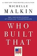 E-Book (epub) Who Built That von Michelle Malkin