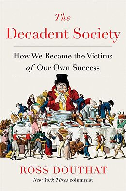 Livre Relié The Decadent Society de Ross Douthat