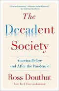 E-Book (epub) Decadent Society von Ross Douthat