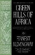 Livre Relié Green Hills of Africa de Ernest Hemingway