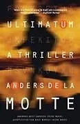 Kartonierter Einband Ultimatum von Anders de la Motte