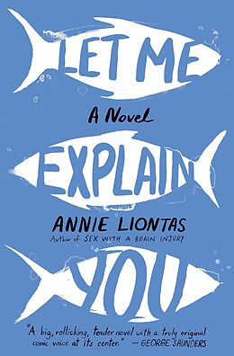 eBook (epub) Let Me Explain You de Annie Liontas