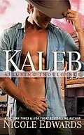 E-Book (epub) Kaleb von Nicole Edwards