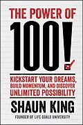 E-Book (epub) The Power of 100! von Shaun King
