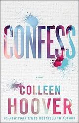 Kartonierter Einband Confess von Colleen Hoover
