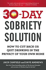 E-Book (epub) The 30-Day Sobriety Solution von Jack Canfield, Dave Andrews
