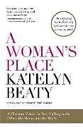 Couverture cartonnée A Woman's Place de Katelyn Beaty