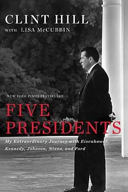 E-Book (epub) Five Presidents von Clint Hill, Lisa McCubbin