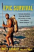 E-Book (epub) Epic Survival von Matt Graham, Josh Young