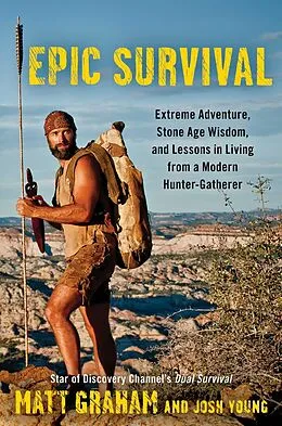 E-Book (epub) Epic Survival von Matt Graham, Josh Young