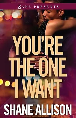 E-Book (epub) You're the One I Want von Shane Allison
