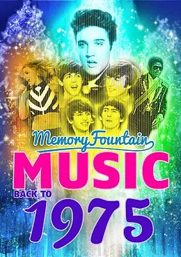 E-Book (epub) 1975 MemoryFountain Music: Relive Your 1975 Memories Through Music Trivia Game Book Born To Run, Bohemian Rhapsody, Walk This Way, and More! von Regis Presley