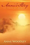 E-Book (epub) Annie's Story as Told by Annie von Anne Woodley