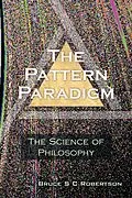 E-Book (epub) The Pattern Paradigm von Bruce S C Robertson
