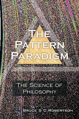 eBook (epub) The Pattern Paradigm de Bruce S C Robertson