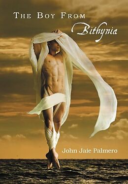 Fester Einband The Boy From Bithynia von John Jaie Palmero