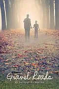 E-Book (epub) Gravel Roads von Anthony E. Horton