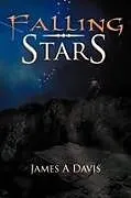 Kartonierter Einband Falling Stars von James A. Davis
