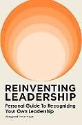Couverture cartonnée Reinventing Leadership de Margaret-Jane Howe