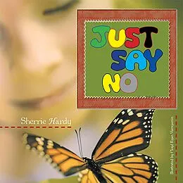 E-Book (epub) Just Say No von Sherrie Hardy