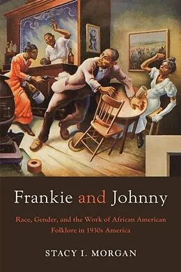 E-Book (epub) Frankie and Johnny von Stacy I. Morgan