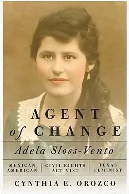 E-Book (epub) Agent of Change von Cynthia E. Orozco