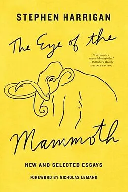 E-Book (epub) The Eye of the Mammoth von Stephen Harrigan