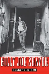 Kartonierter Einband Honky Tonk Hero von Billy Joe Shaver, Brad Reagan