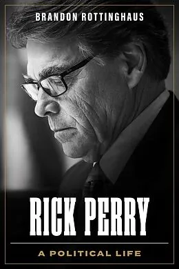 E-Book (epub) Rick Perry von Rottinghaus Brandon Rottinghaus