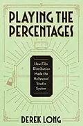 E-Book (epub) Playing the Percentages von Derek Long