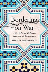 Livre Relié Bordering on War de Shaherzad Ahmadi