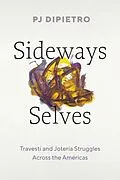 E-Book (epub) Sideways Selves von PJ DiPietro