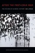 E-Book (pdf) After the Post-Cold War von Dai Jinhua Dai