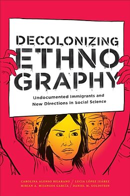 Kartonierter Einband Decolonizing Ethnography von Carolina Alonso Bejarano