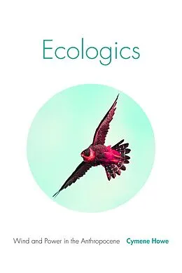E-Book (pdf) Ecologics von Howe Cymene Howe