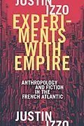 E-Book (pdf) Experiments with Empire von Izzo Justin Izzo